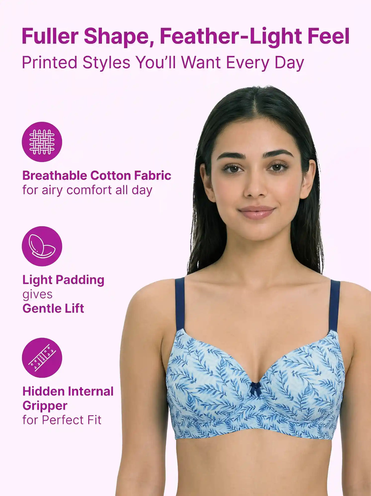 Printed Polyamide Level-2 Padded Push-Up Maximiser Bonded Bra | 3/4th Coverage | Wire-free Comfort, No Marks, No Poking (SUS-51753)