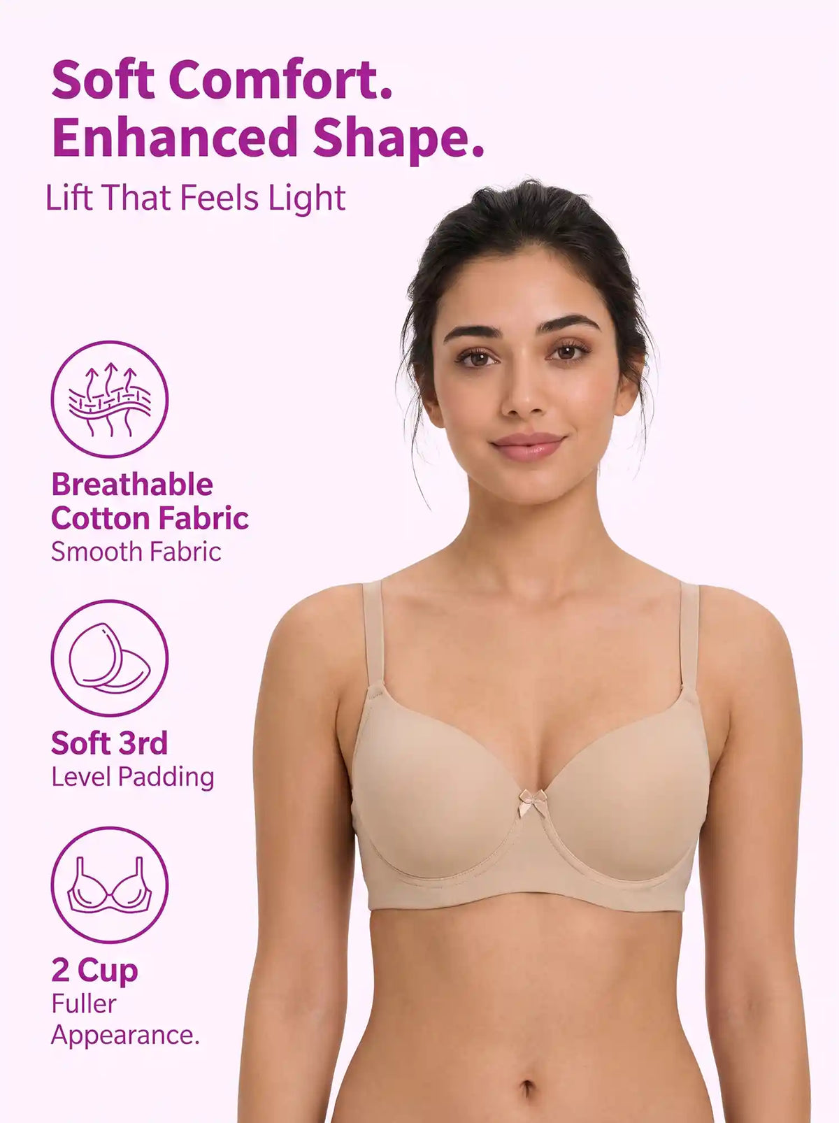 Polyamide Level-3 Padded Push-Up Bonded Bra | 3/4th Coverage | Wire-free Comfort, No Marks, No Rashes (SUS-IS-5301) (Skin)