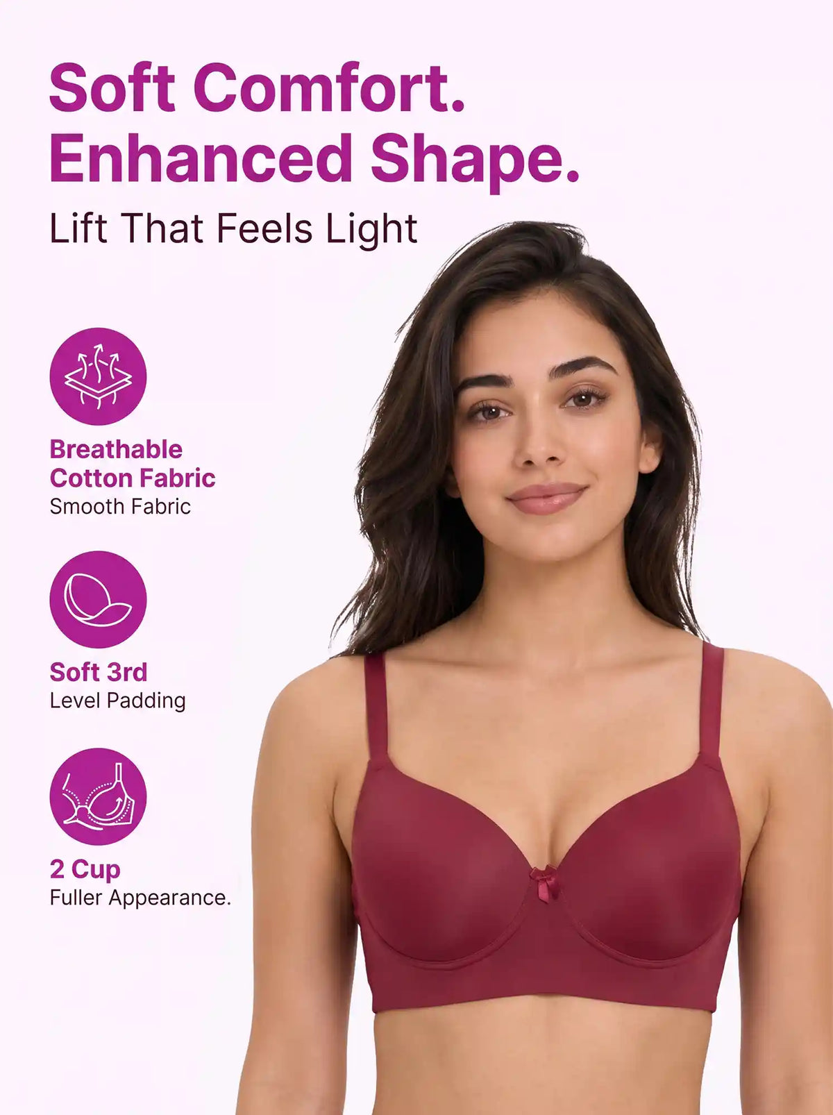 Polyamide Level-3 Padded Push-Up Bonded Bra | 3/4th Coverage | Wire-free Comfort, No Marks, No Rashes (SUS-IS-5301) (Maroon)